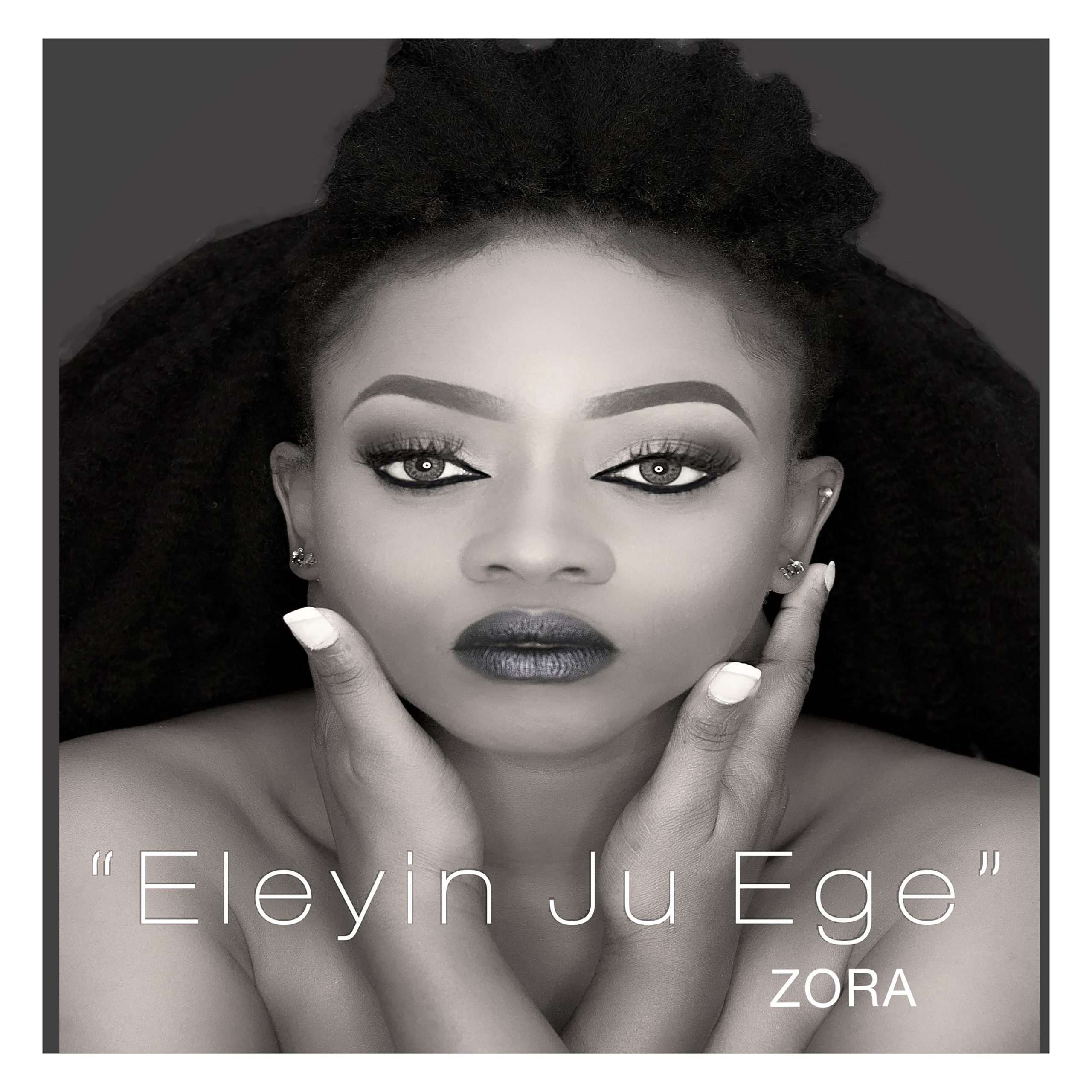 Zora - Eleyin Ju Ege 