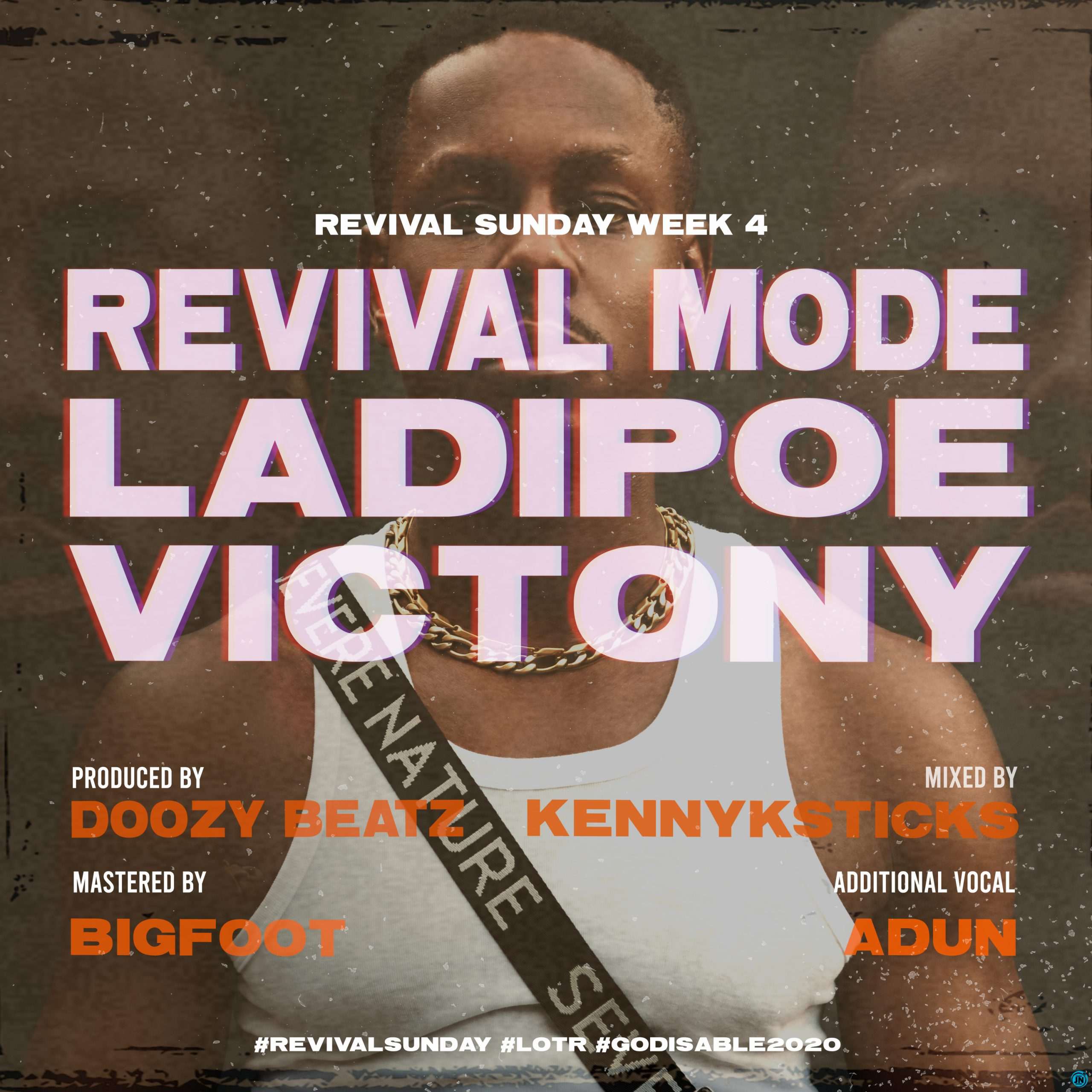 Ladipoe Revival Mode (ft. Victony) (prod. Doozy Beatz)