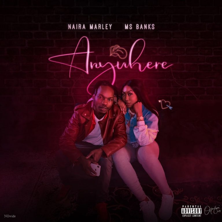 Naira Marley Anywhere (ft. Ms Banks) (prod. Rexxie)