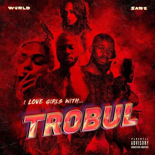 Wurld & Sarz Sade (prod. Sarz)