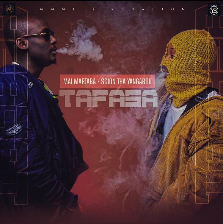 Mai Martaba - Tafasa ft. Scion Tha YangaBoii