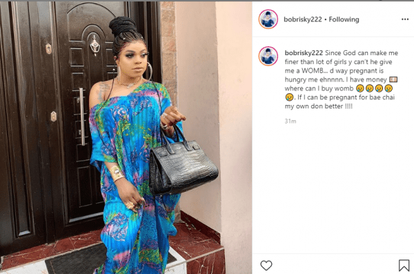 Bobrisky Wants God To Give Himher A Womb