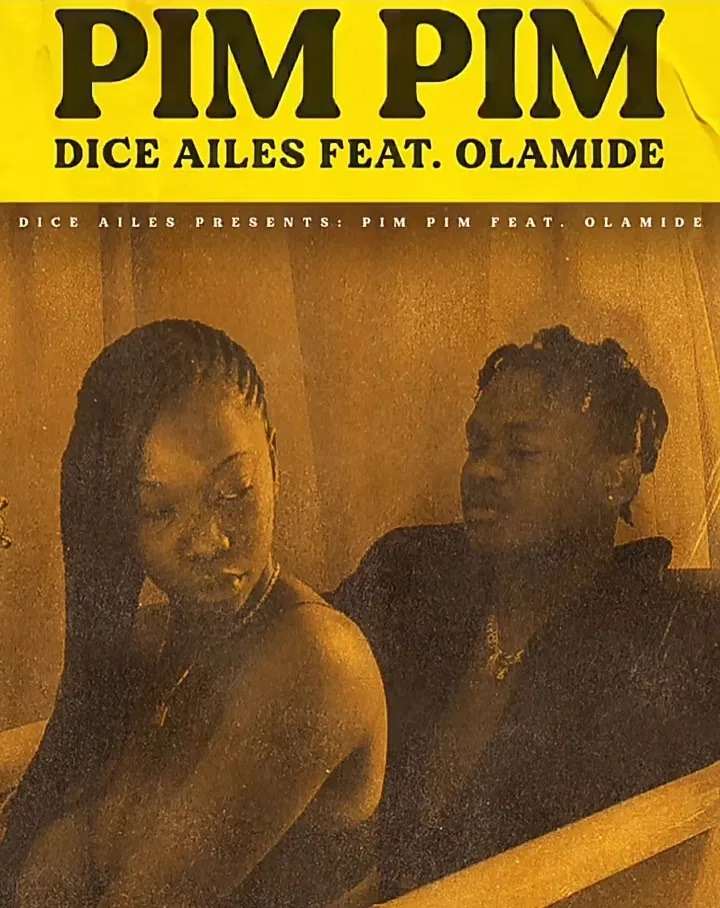 Dice Ailes Pim Pim (ft. Olamide) (prod. Cracker)