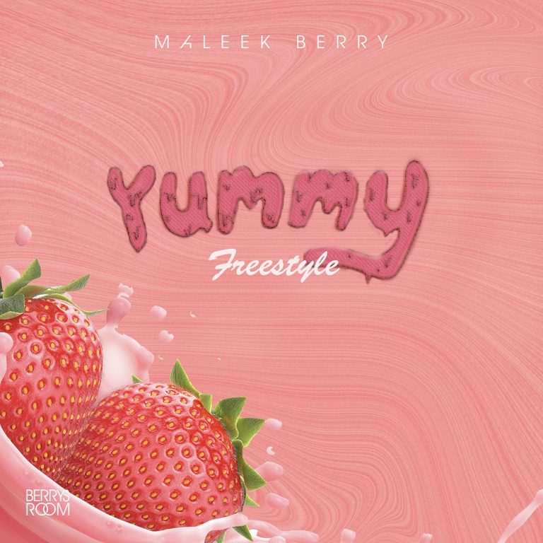 Maleek Berry Yummy Freestyle (justin Bieber Cover)