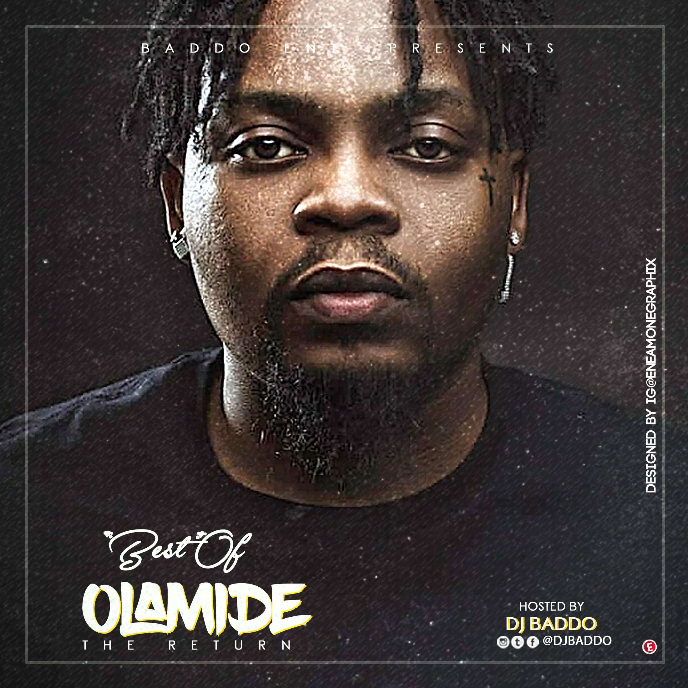 Dj Baddo Best Of Olamide [the Return] Mixtape