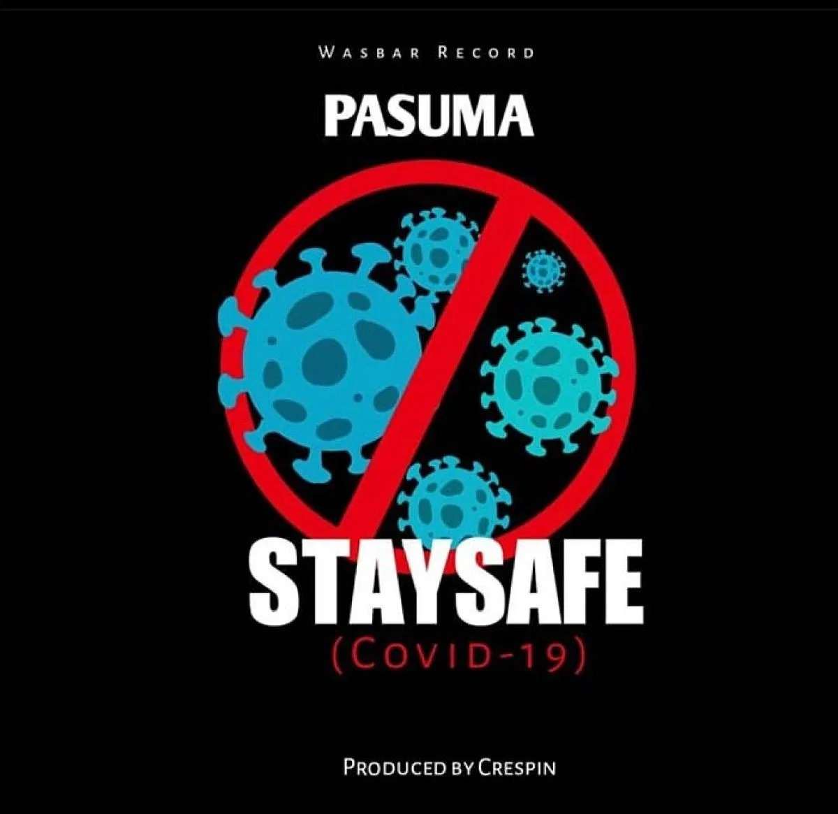 Pasuma Stay Safe (covid 19)