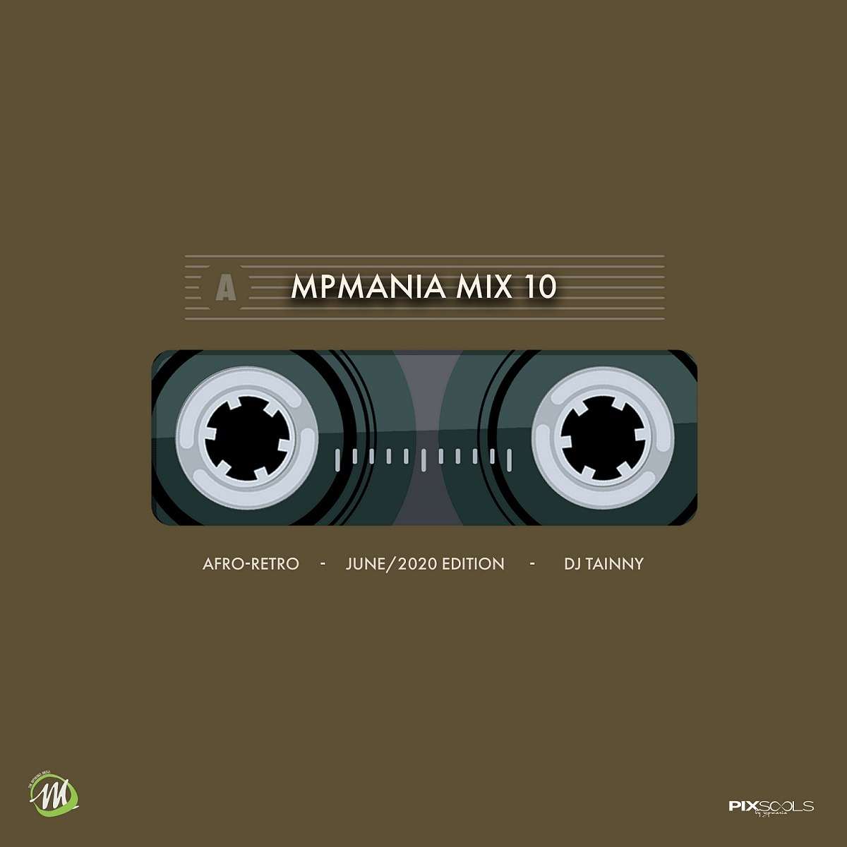 Dj Tainny Mpmania Mix 10 (afro Retro)