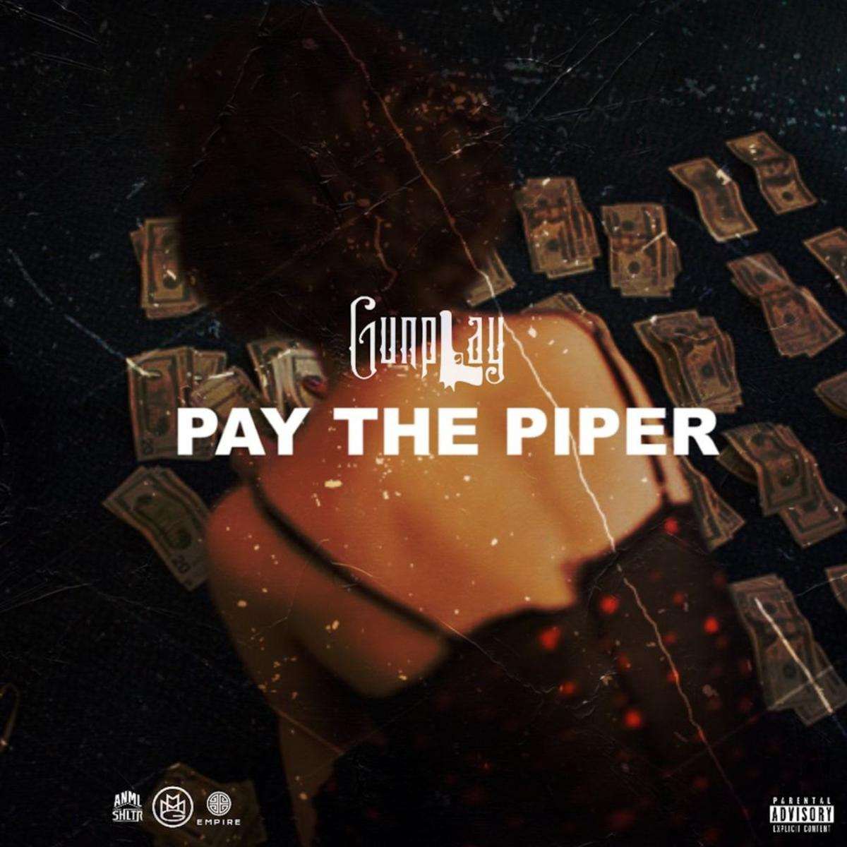 Gunplay Pay The Piper