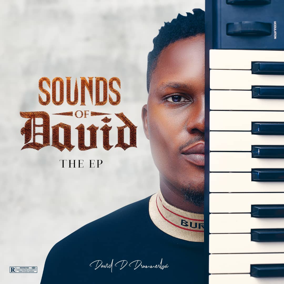 David D Drummerboi – Sounds Of David (ep)