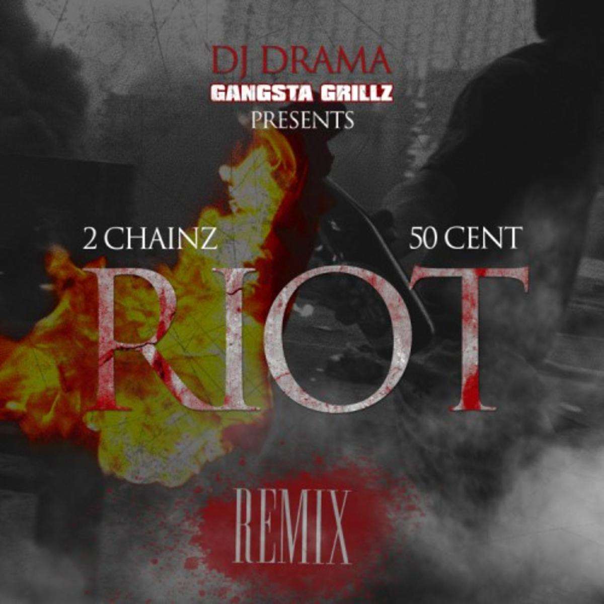50 Cent Riot (remix)