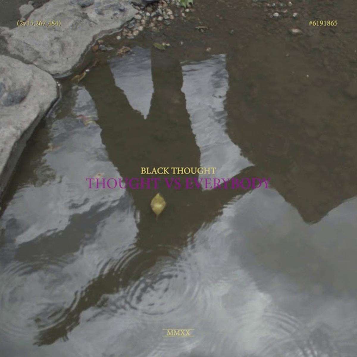 Black Thought Thought Vs Everybody