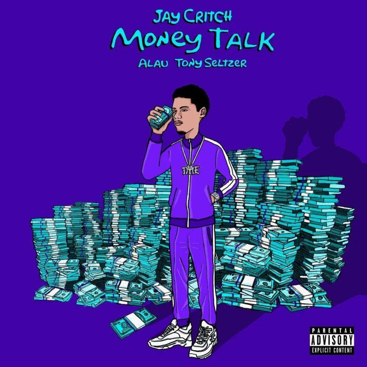 Jay Critch Money Talk