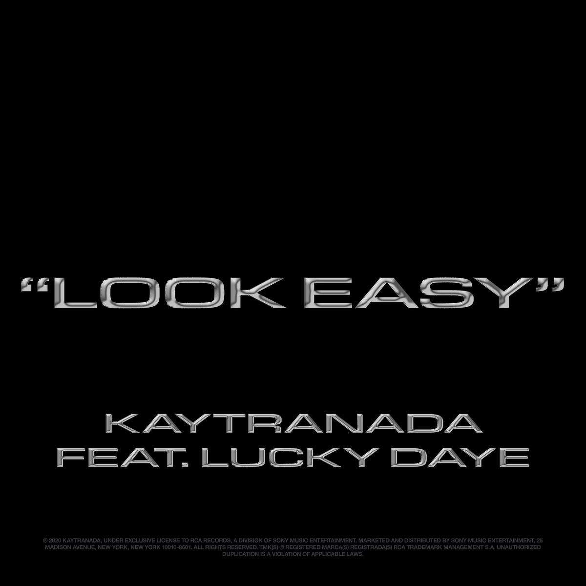 Kaytranada Look Easy