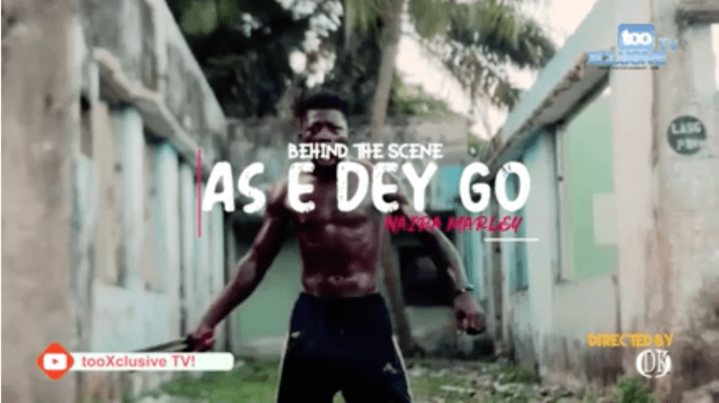 Naira Marley As E Dey Go
