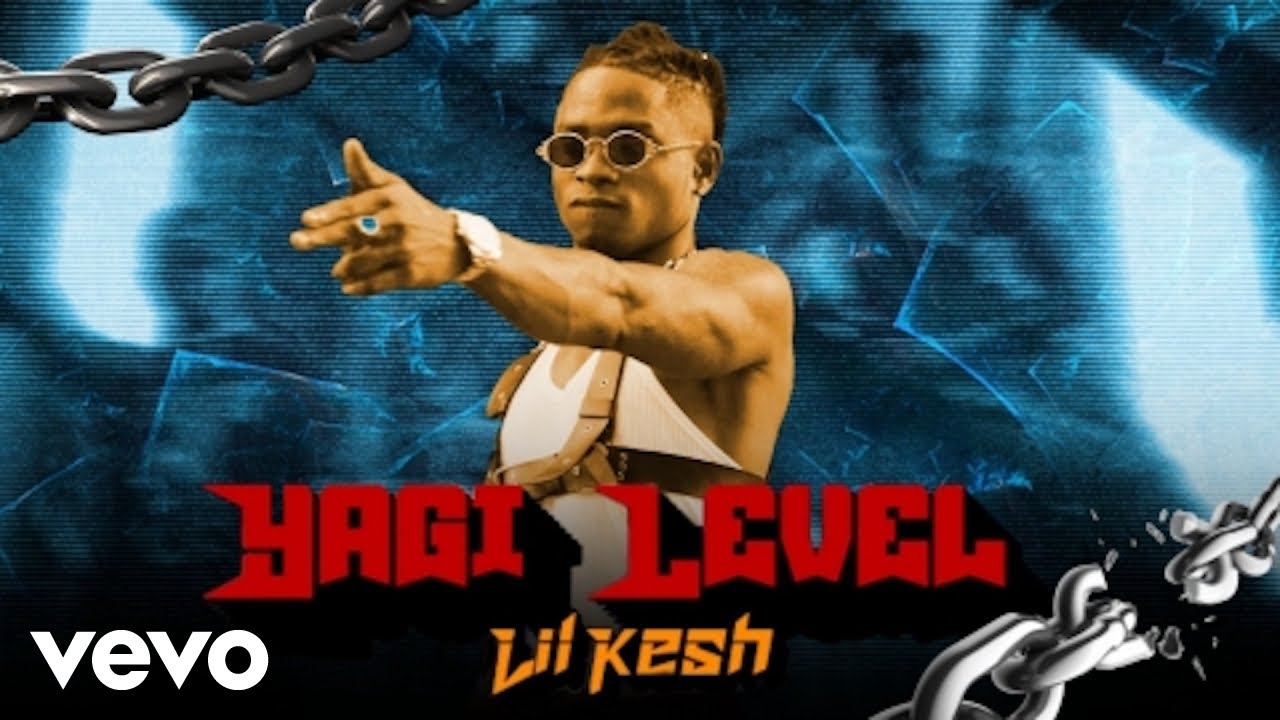 Lil Kesh Yagi Level