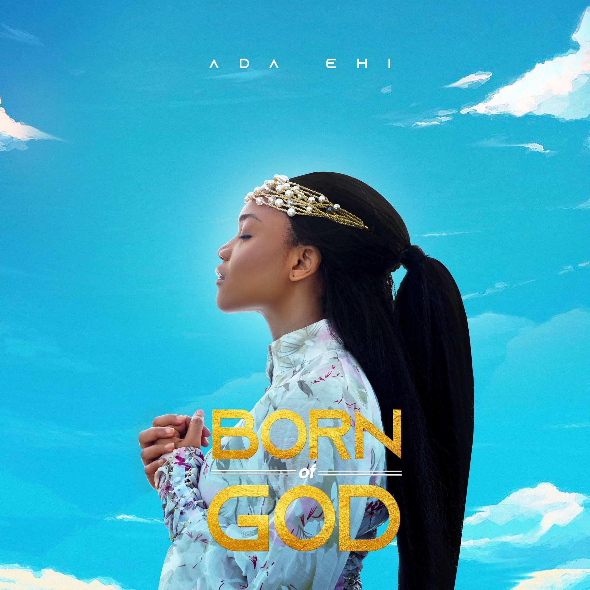 Ada Ehi Born Of God