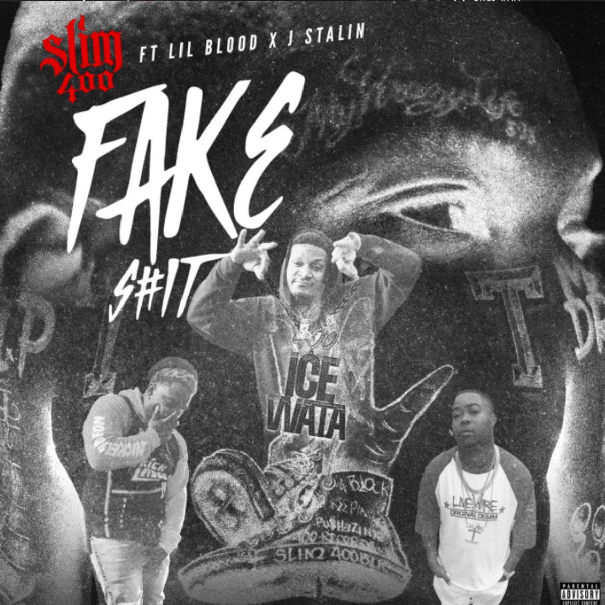 Slim 400 Fake Shit