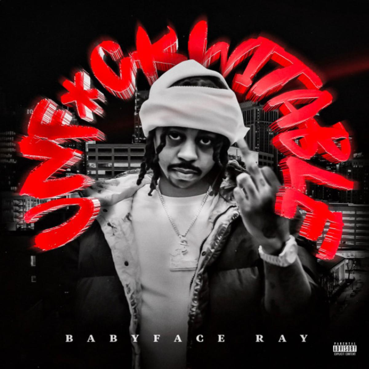 Babyface Ray Real Niggas Don T Rap Audio Lyrics Download Mp3 Foreign Songs Lyrics