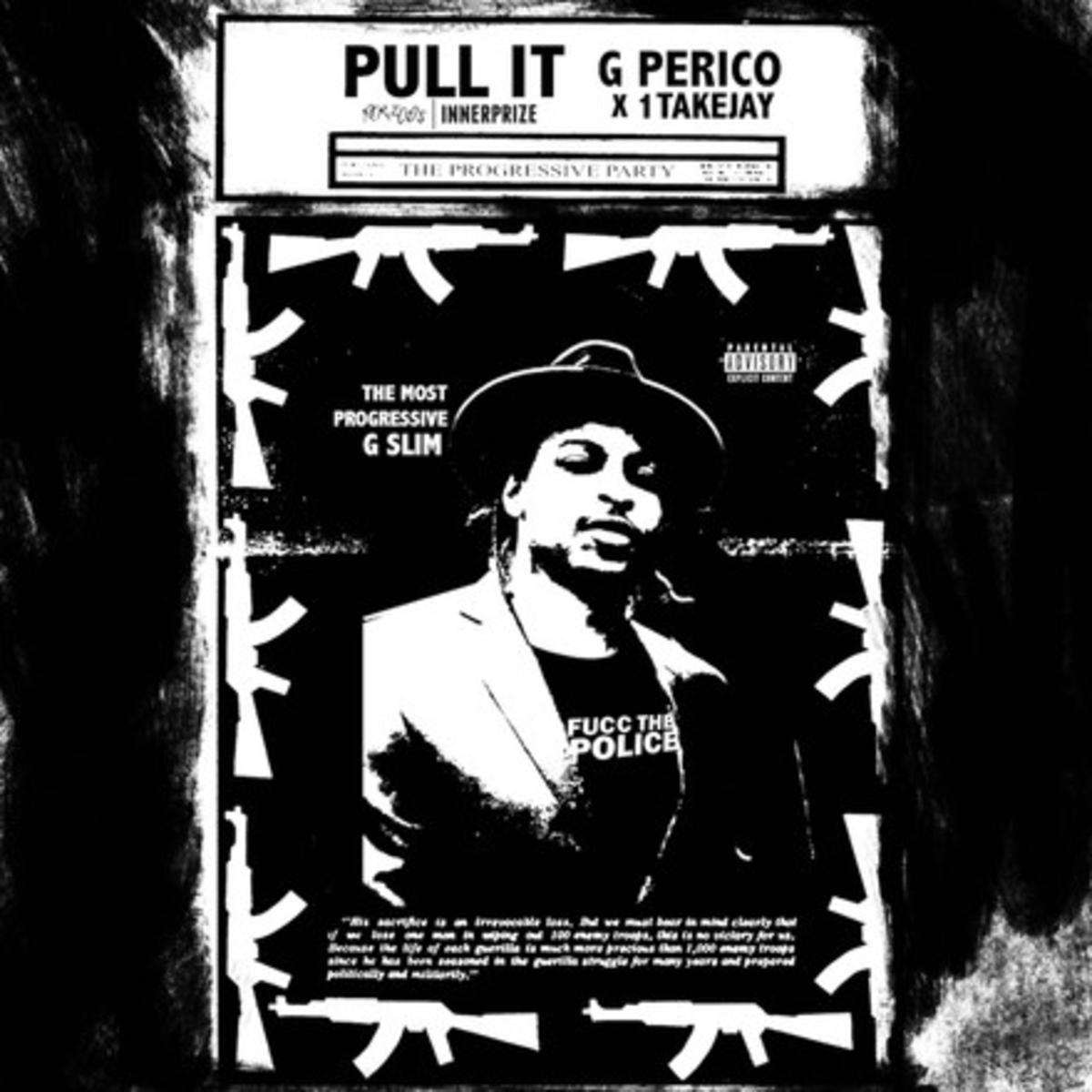 G Perico Pull It (ft. 1take Jay)