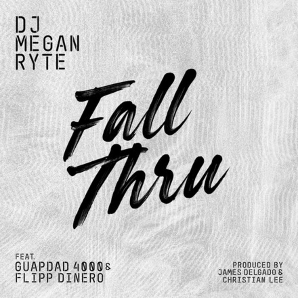 Dj Megan Ryte Fall Thru