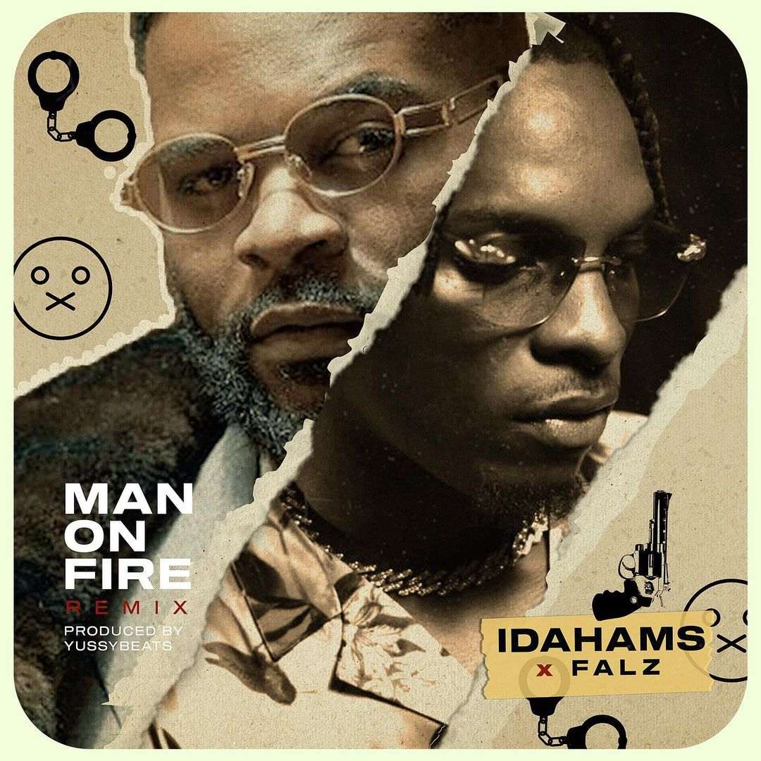 Idahams Man On Fire (remix)