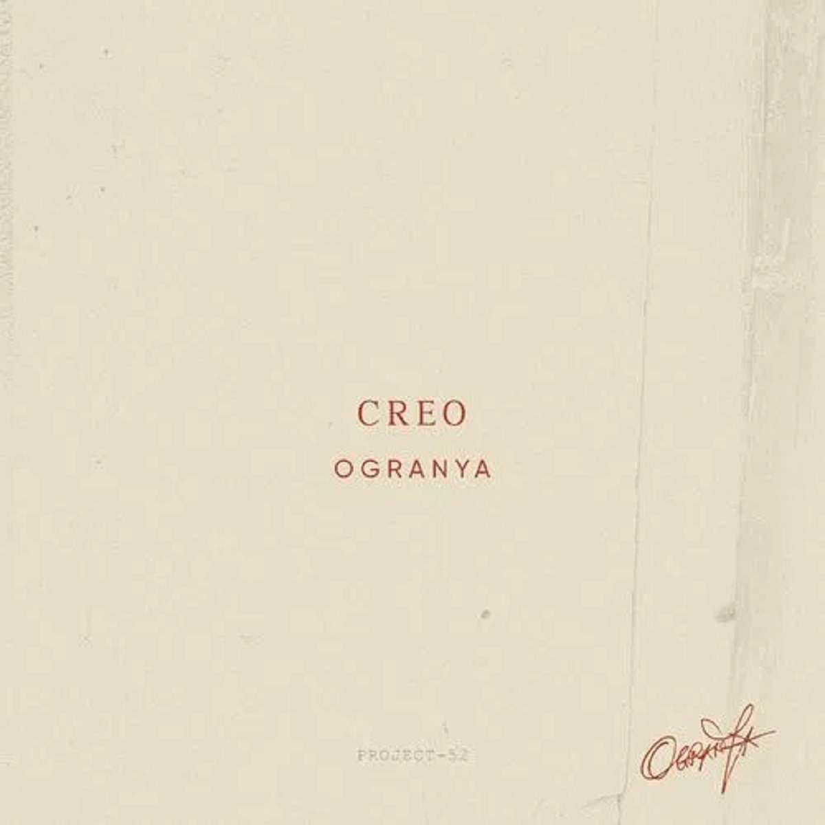 Ogranya – Creo