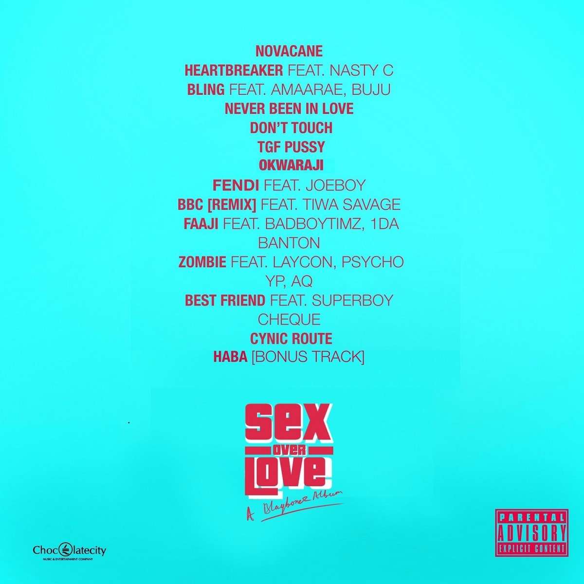 Blaqbonez Sex Over Love Tracklist