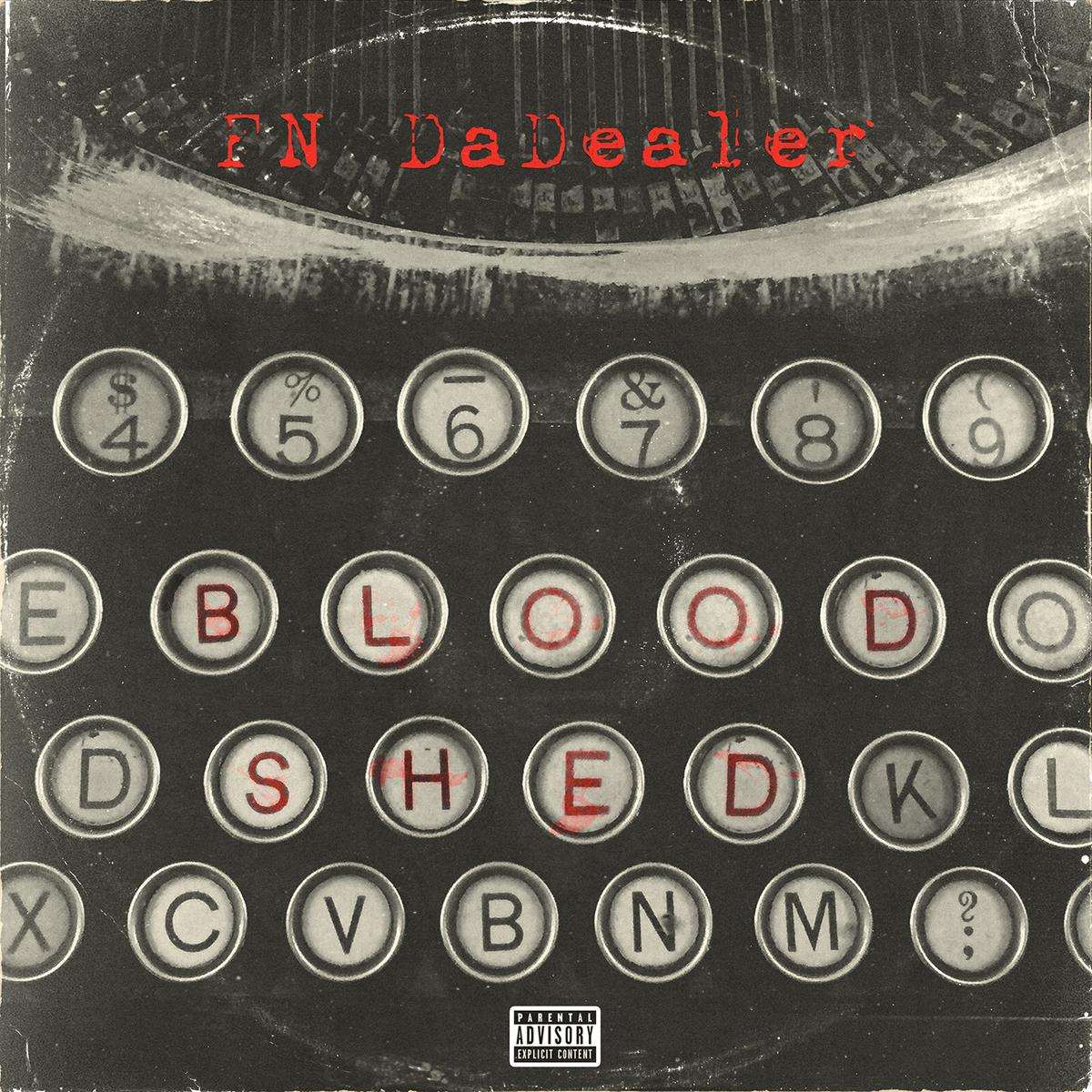 Fn Dadealer Bloodshed