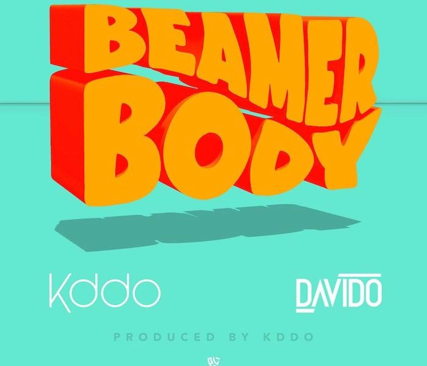 Kddo & Davido Beamer Body