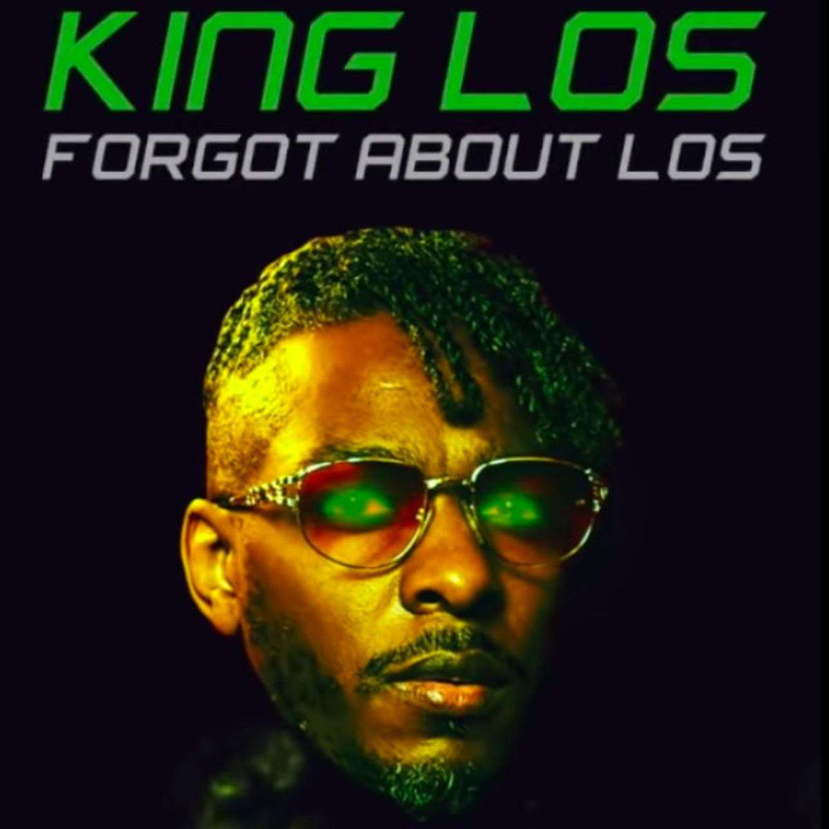King Los Forgot About Dre Freestyle