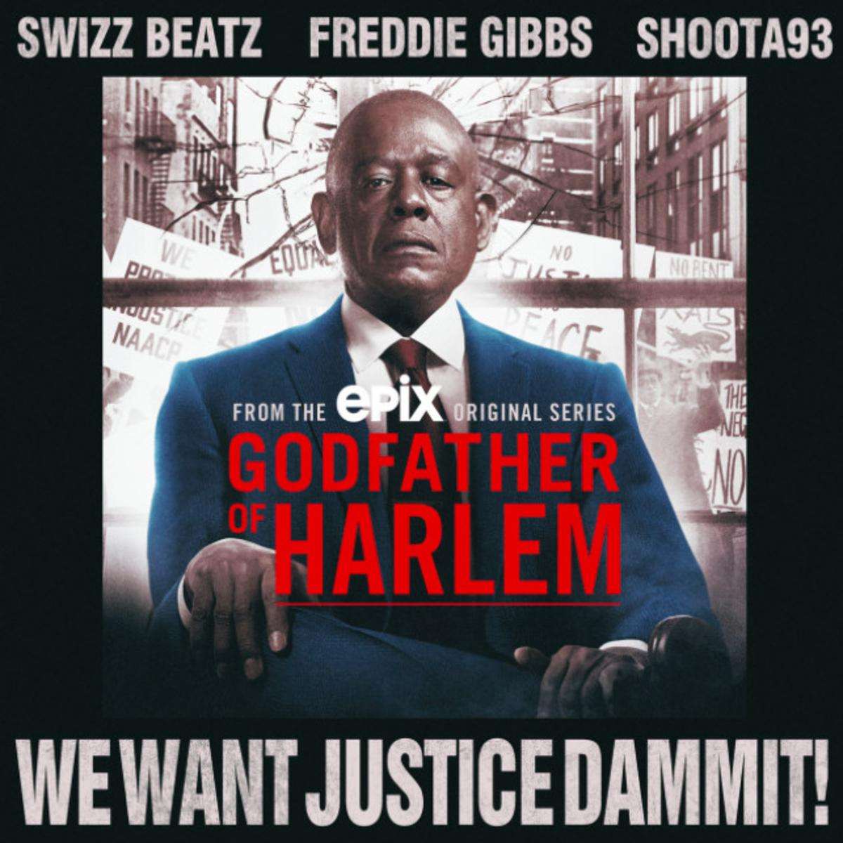 Swizz Beatz, Freddie Gibbs & Shoota93 We Want Justice Dammit!