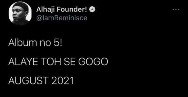 Reminisce To Release 5th Studio Album Tweet