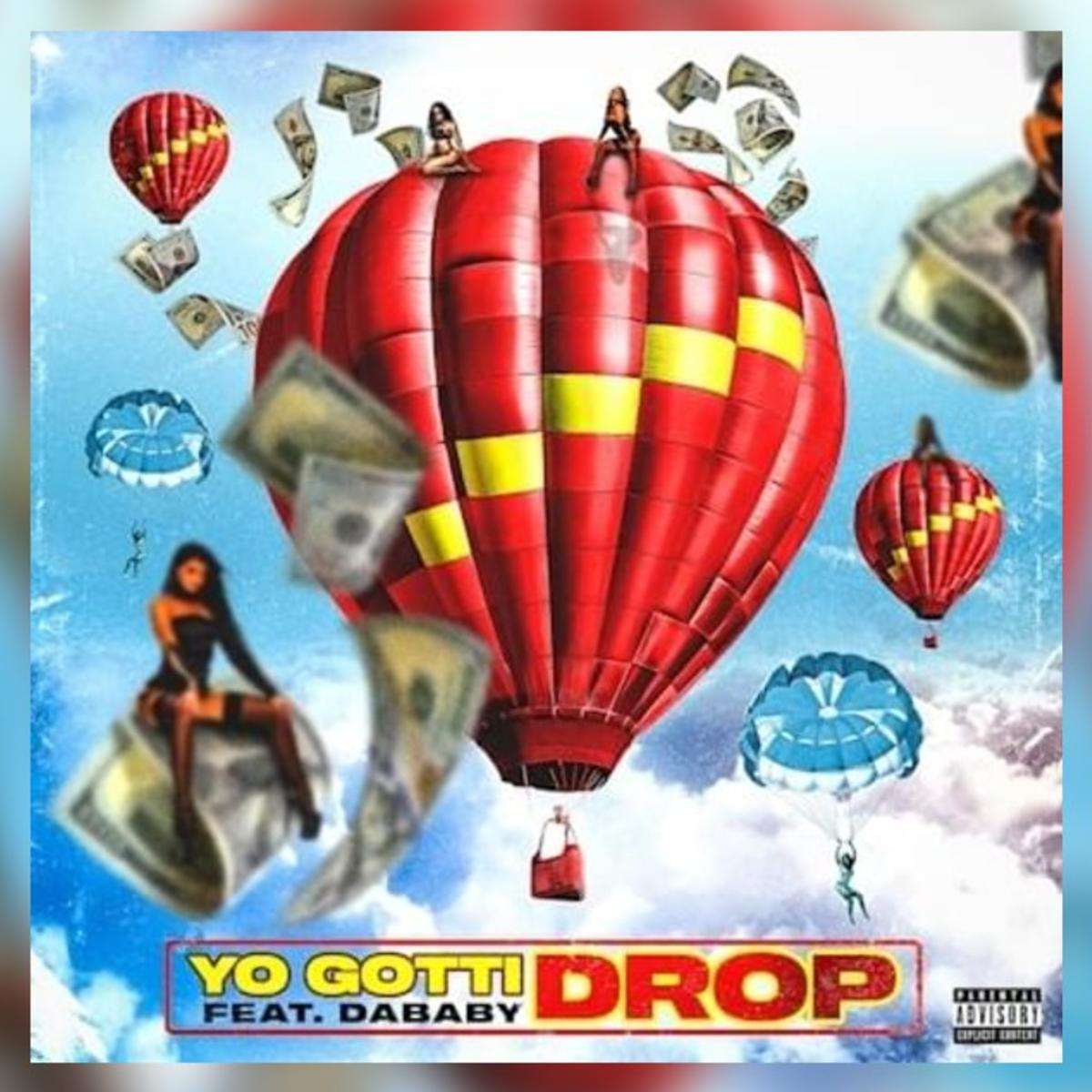 Yo Gotti Drop