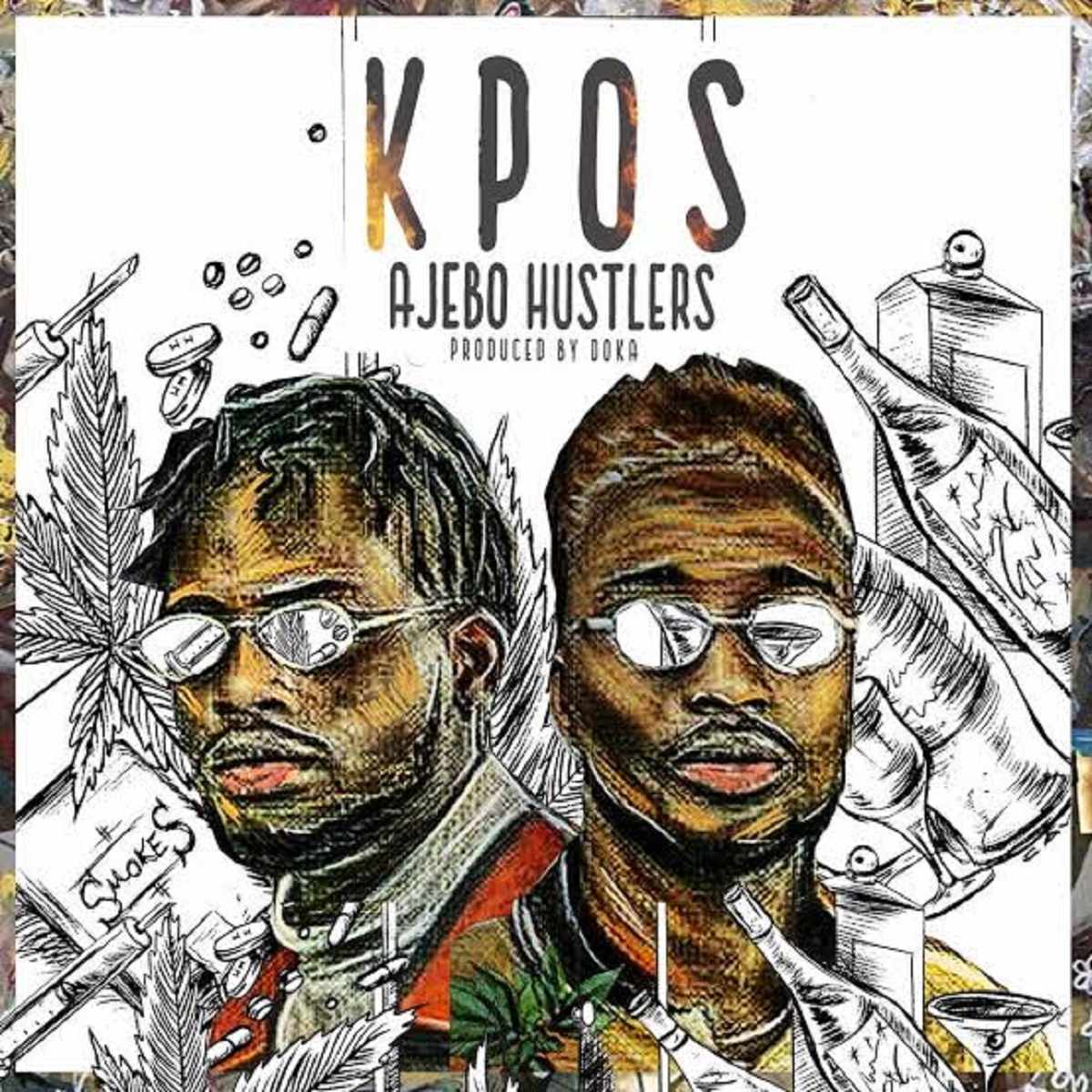 Ajebo Hustlers Kpos