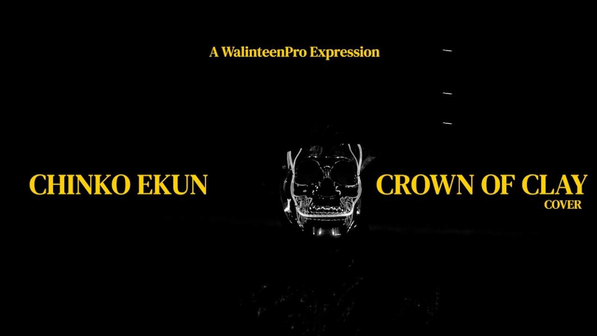 Chinko Ekun Crown Of Clay (cover)