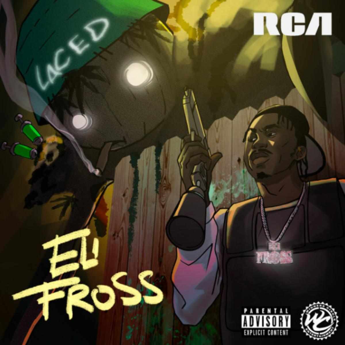 Eli Fross Laced