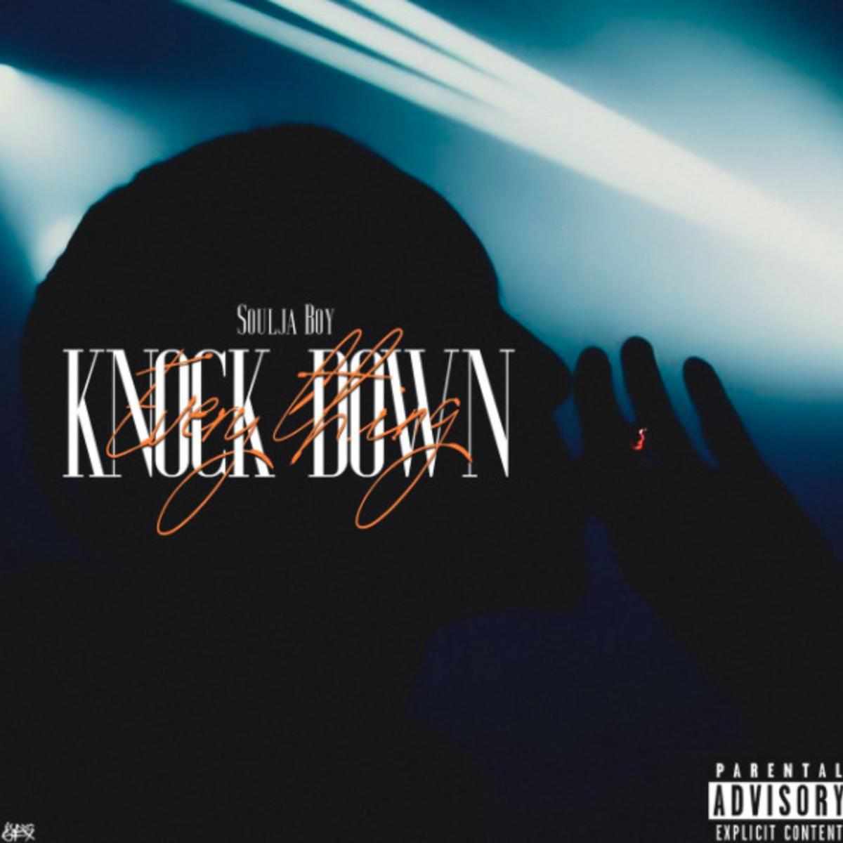 Soulja Boy Knock Down Everything