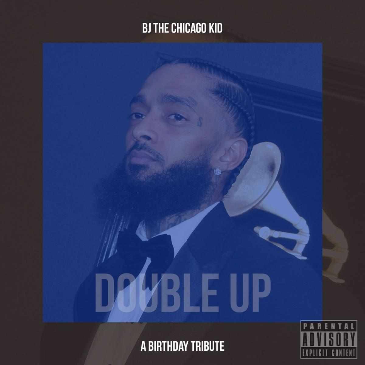 Bj The Chicago Kid Double Up Download Mp3 Foreign Songs Lyrics