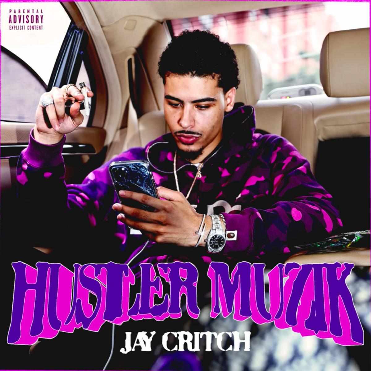 Jay Critch Hustler Muzik