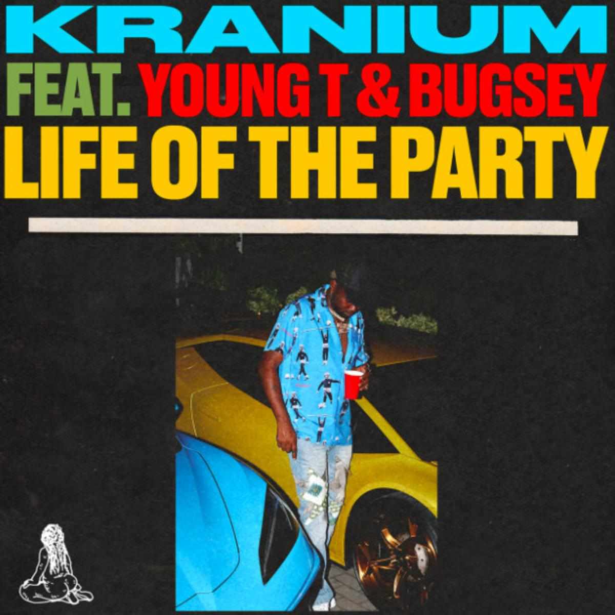 Kranium Life Of The Party