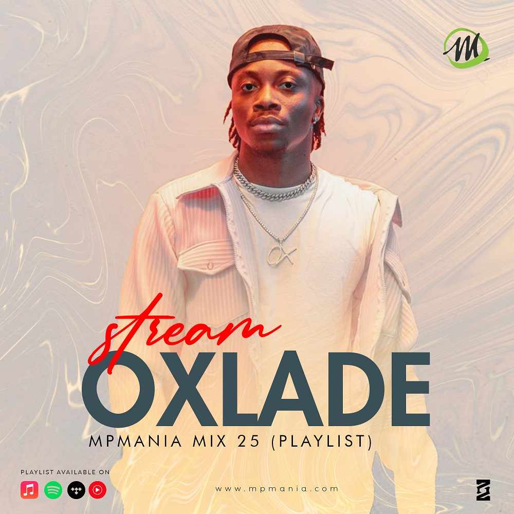Stream Oxlade Mpmania Mix 25 Artwork