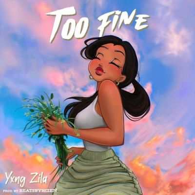 Yxng Zila Too Fine Mp3 Image