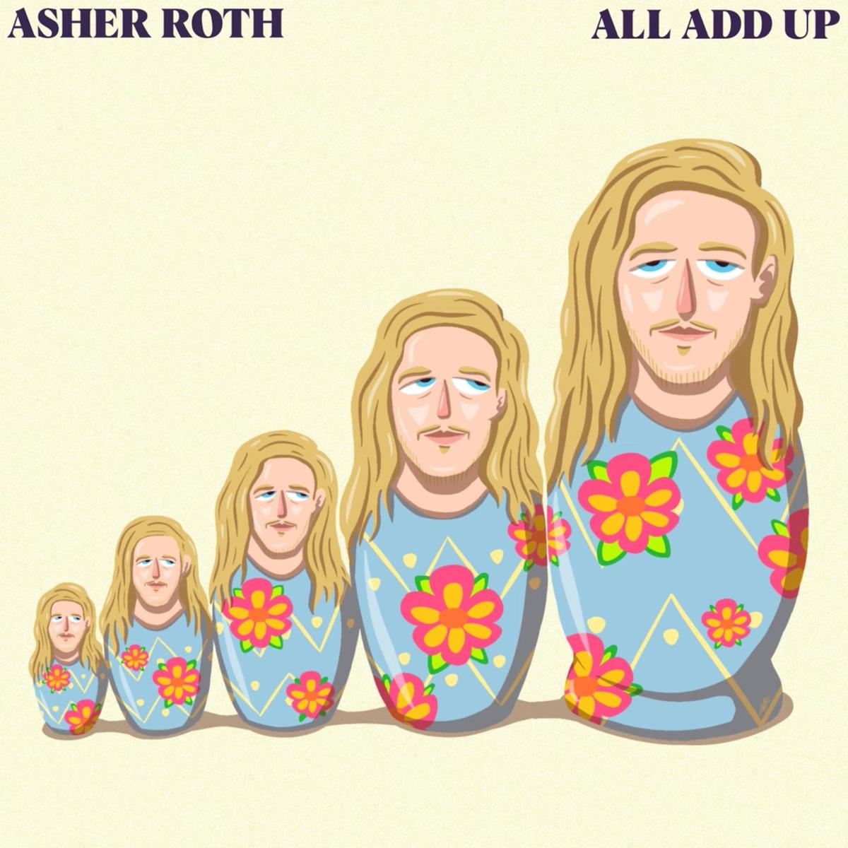 Asher Roth All Add Up