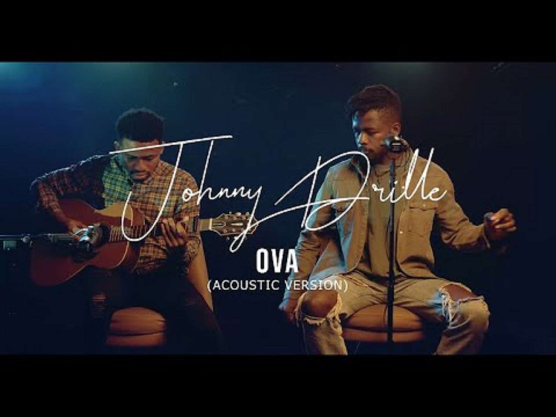 Johnny Drille Ova (acoustic Video)
