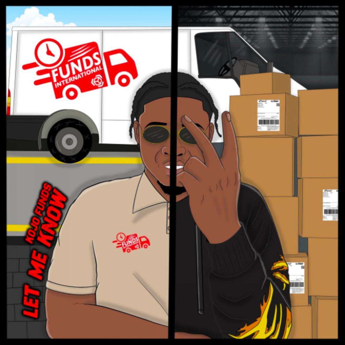 Kojo Funds Let Me Know