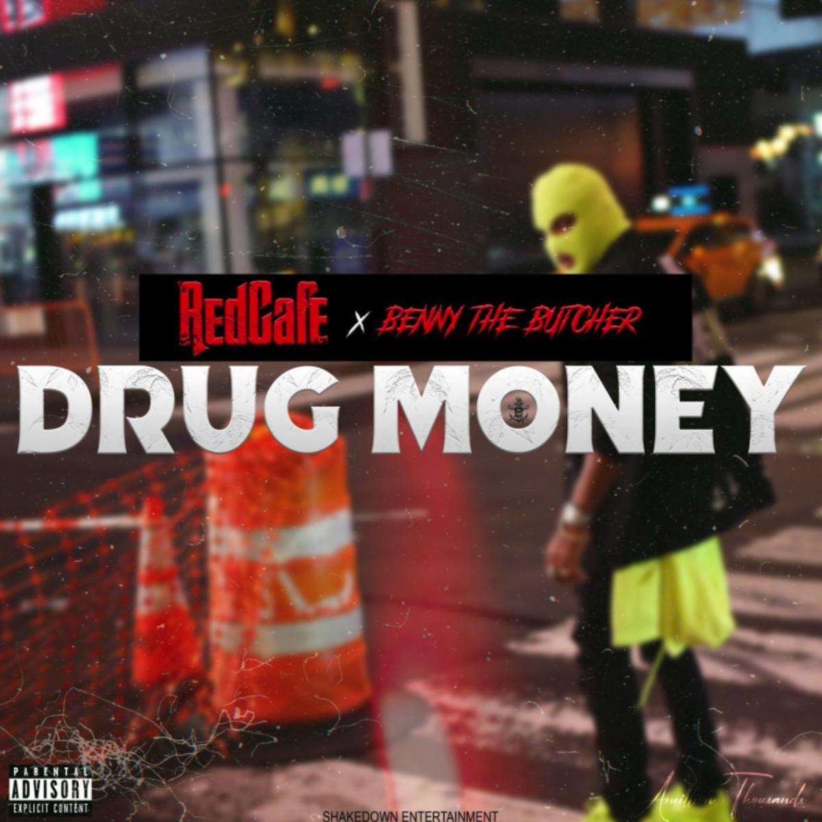 Red Cafe Drug Money