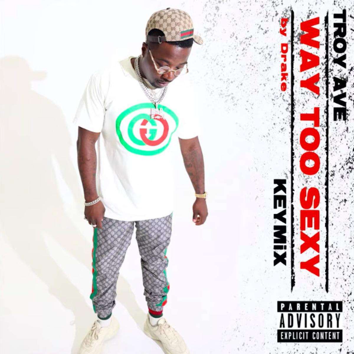 Troy Ave Way 2 Sexy (keymix)