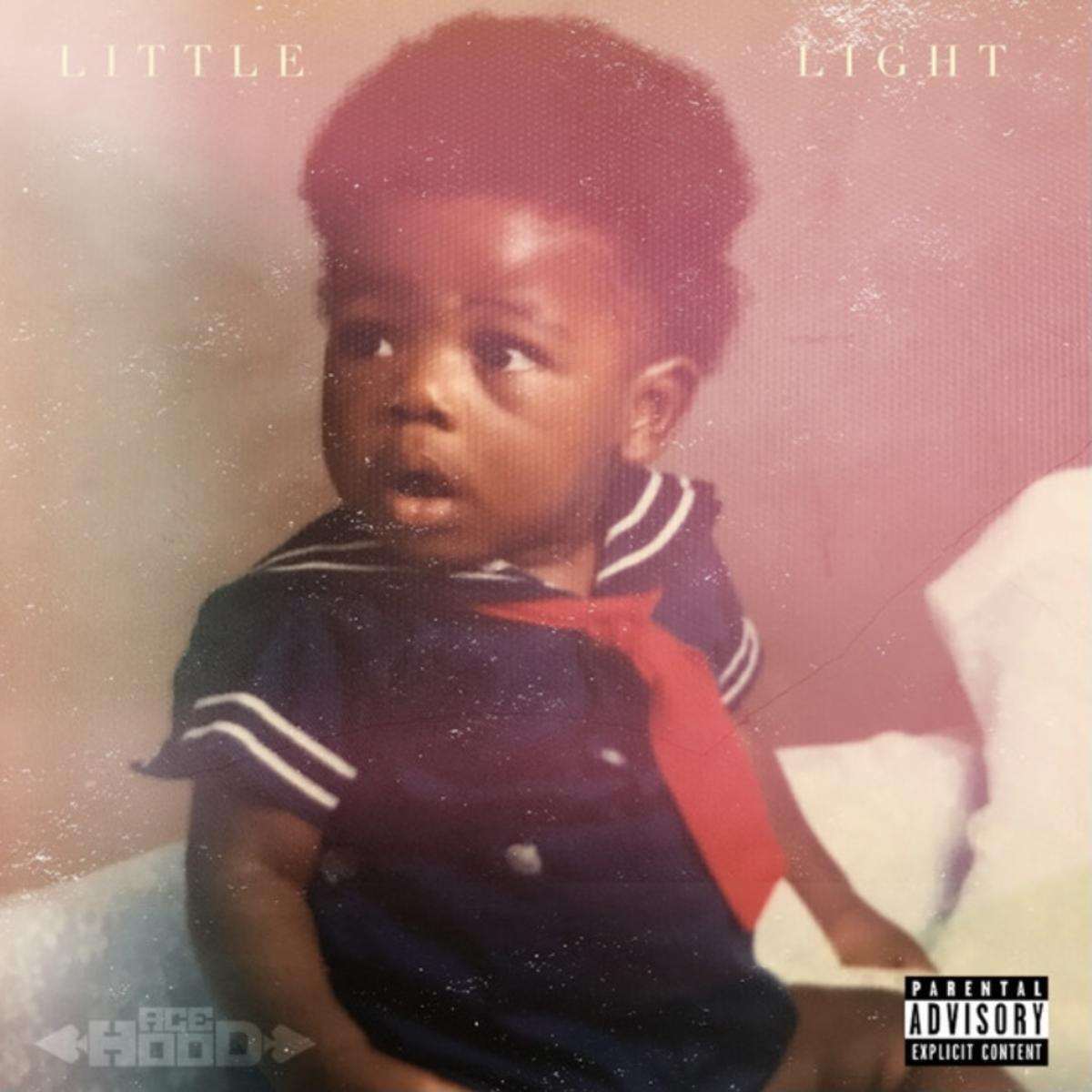 Ace Hood Little Light