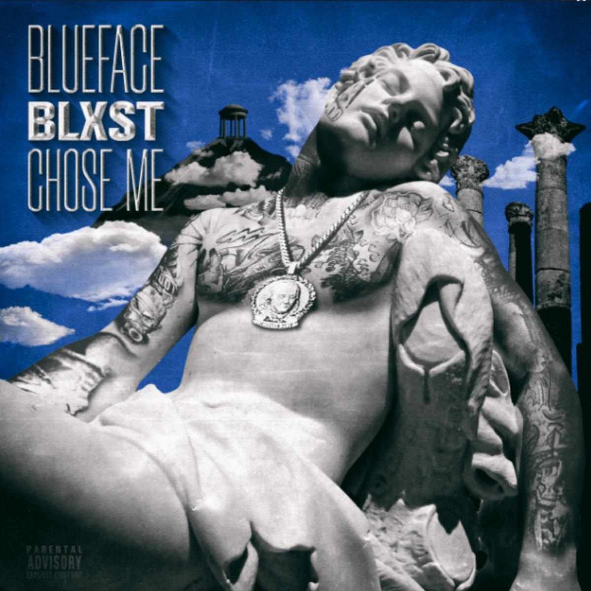 Blueface Chose Me