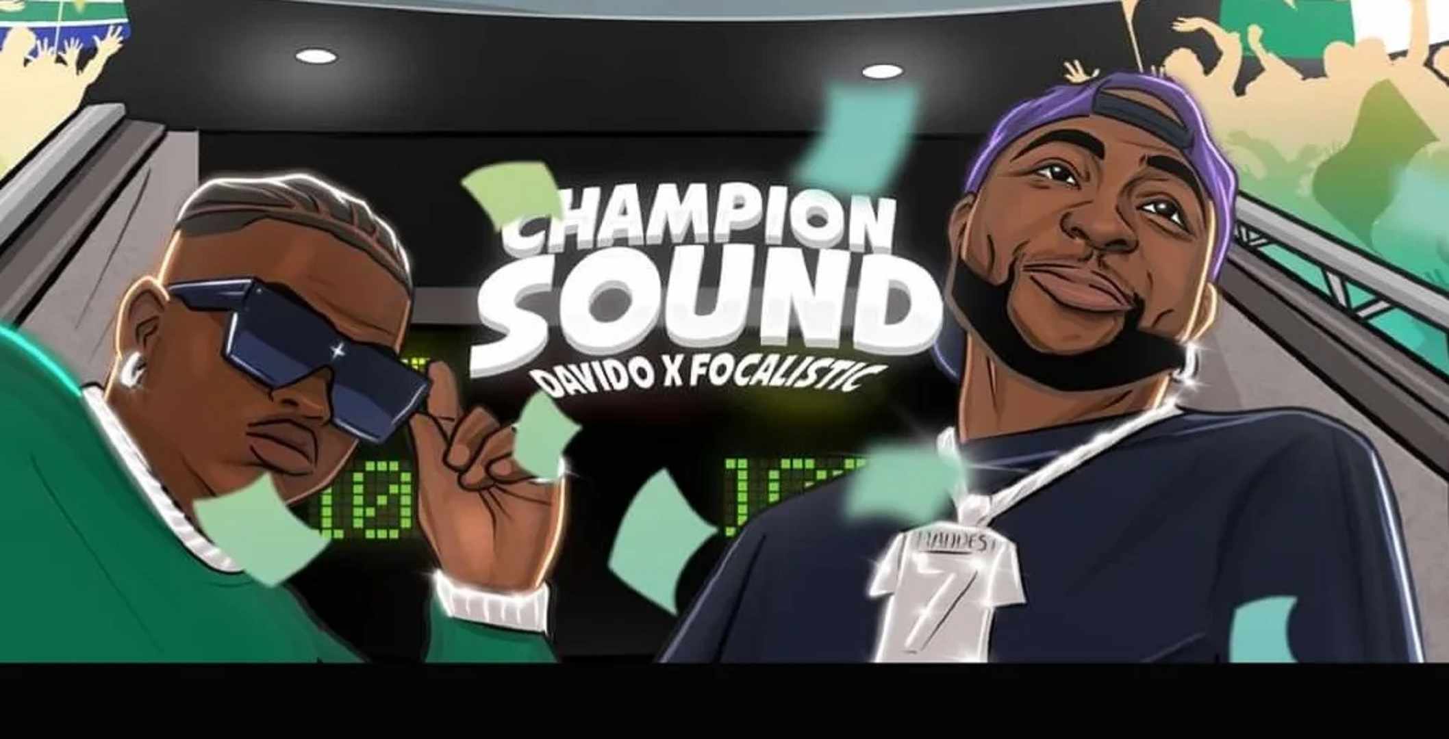 Davido Champion Sound